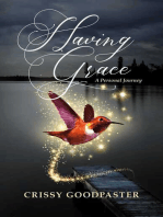 Having Grace: A Personal Journey