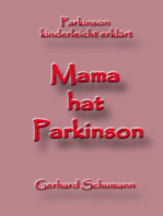 Mama hat Parkinson: Parkinson kinderleicht erklärt