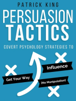 Persuasion Tactics (Without Manipulation)