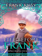 Life before Frank