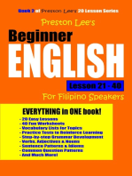 Preston Lee's Beginner English Lesson 21: 40 For Filipino Speakers
