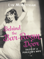 Behind the Bar-Room Door: Tales of a Publican's Wife