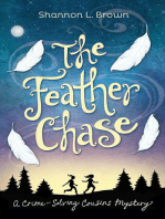 The Feather Chase: The Crime-Solving Cousins Mysteries, #1