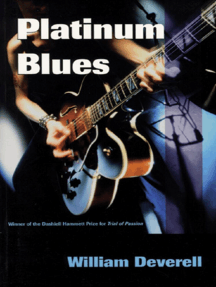 Platinum Blues by William Deverell - Ebook | Scribd