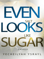 Even Salt Looks Like Sugar