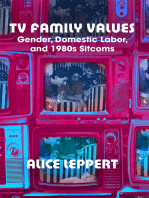 TV Family Values: Gender, Domestic Labor, and 1980s Sitcoms