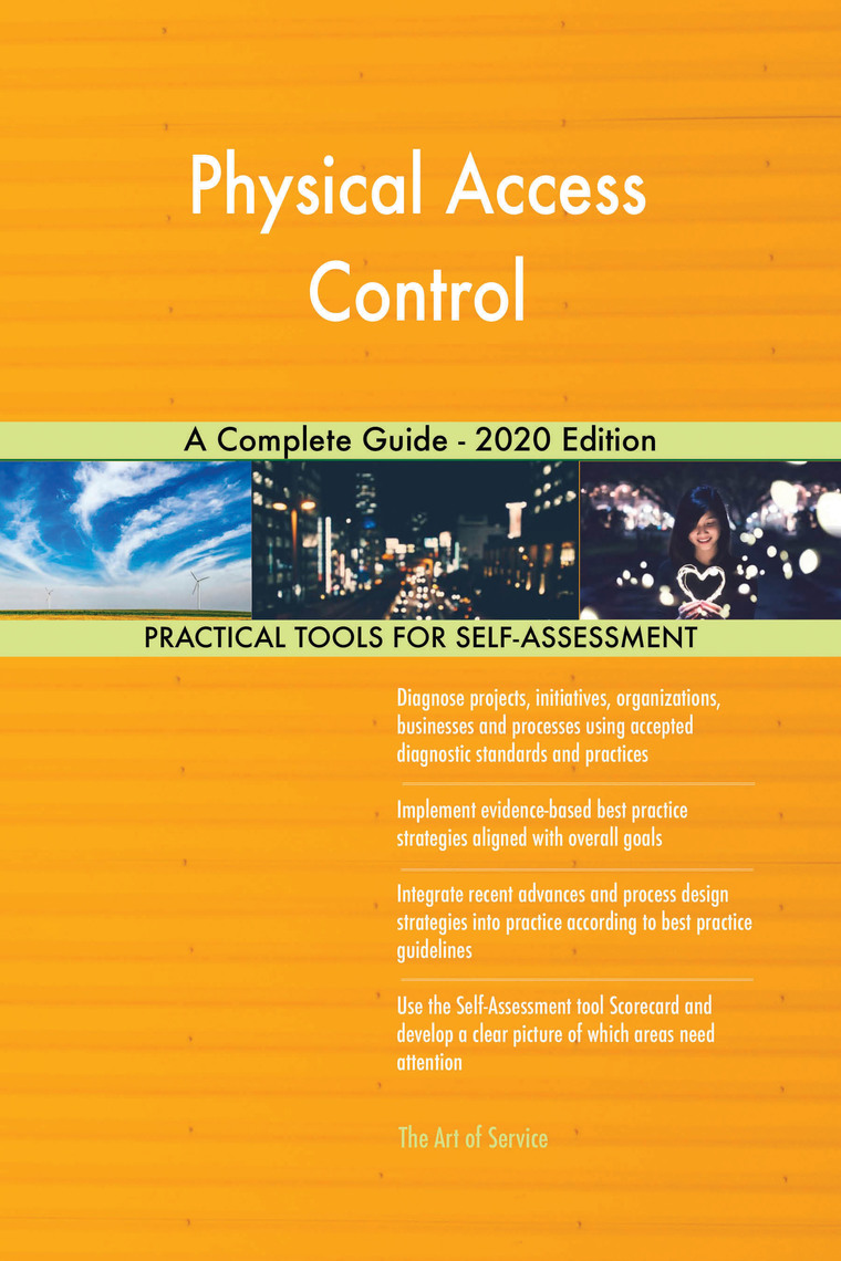 Physical Access Control A Complete Guide - 2020 Edition by Gerardus ...