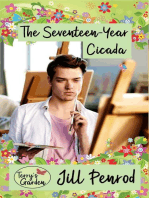 The Seventeen-Year Cicada: Terry's Garden, #6