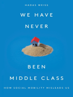 We Have Never Been Middle Class