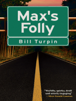 Max's Folly