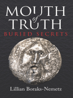 Mouth of Truth: Buried Secrets