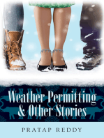 Weather Permitting & Other Stories