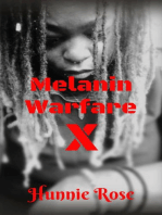 Melanin Warfare X