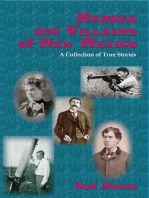 Heroes and Villains of New Mexico: A Collection of True Stories