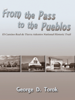From the Pass to the Pueblos: El Camino Real de Tierra Adentro National Historic Trail