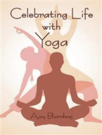 Celebrating Life with Yoga