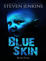 Blue Skin