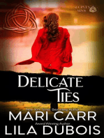 Delicate Ties: Trinity Masters: Secrets and Sins, #4