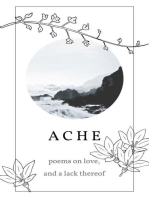 ACHE - poems on love, and a lack thereof