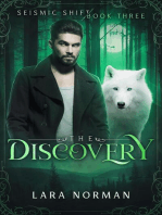The Discovery: A Thrilling Vampire & Wolf Shifter Romance (Seismic Shift Book Three): Seismic Shift, #3