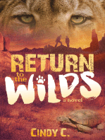 Return to the Wilds: A Novel