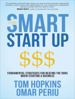 The Smart Start Up: Fundamental Strategies for Beating the Odds When Starting a Business