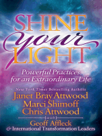Shine Your Light: Powerful Practices for an Extraordinary Life