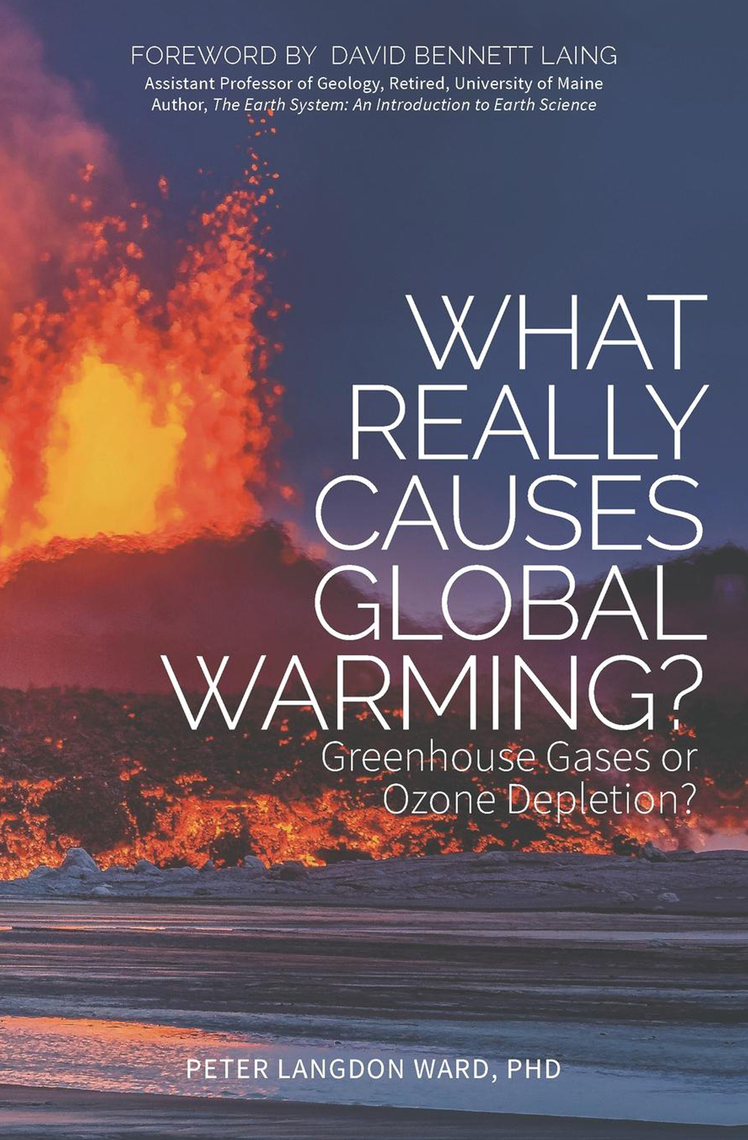 Read What Really Causes Global Warming? Online by Peter Langdon Ward