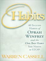 O'Habits: 40 Success Habits of Oprah Winfrey and the One Bad Habit She Needs to Stop!
