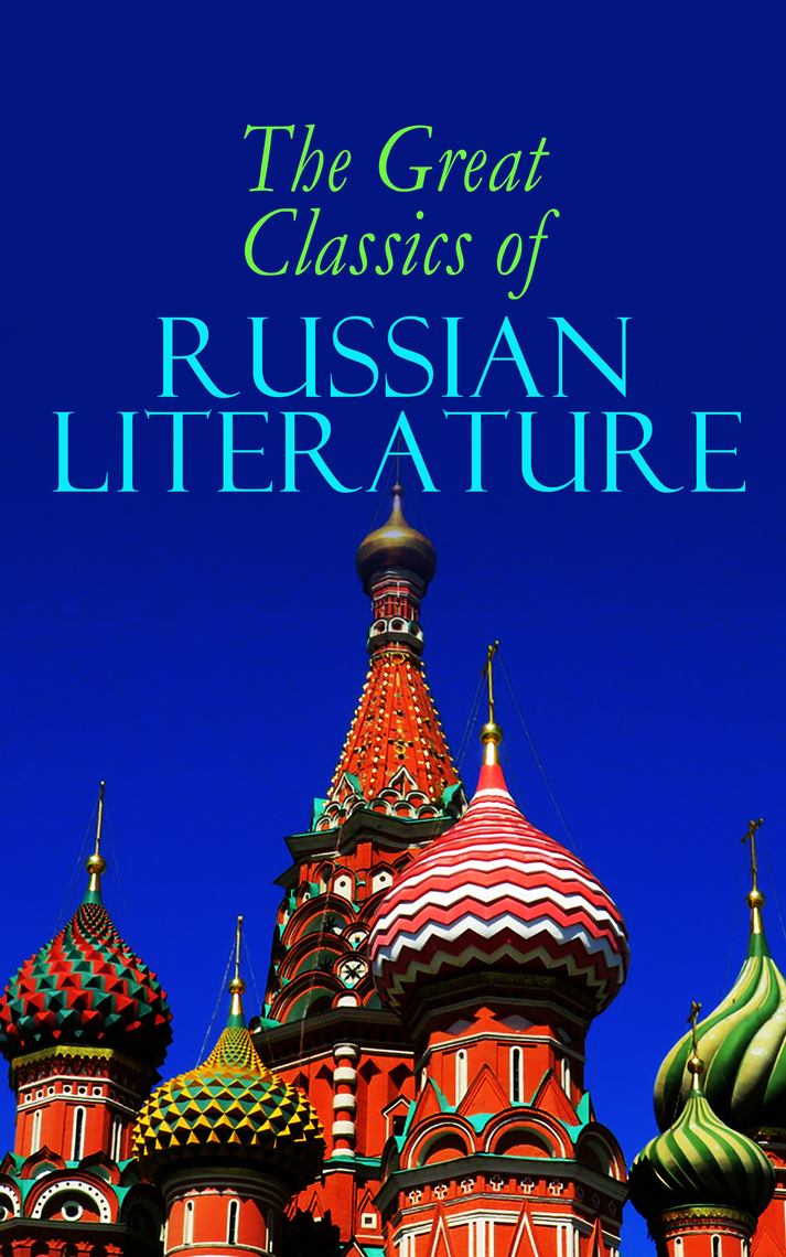 The Great Classics of Russian Literature by Fyodor Dostoyevsky, Leo ...