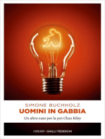 Uomini in gabbia: Un altro caso per la pm Chas Riley