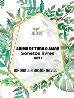 Acima de tudo amor: Sonetos livres