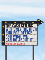 The Cash Ceiling: Why Only the Rich Run for Office--and What We Can Do about It