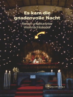 Es kam die gnadenvolle Nacht: Perlen unbekannter Weihnachtslieder