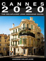 Cannes: The Delaplaine 2020 Long Weekend Guide