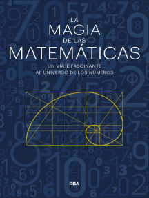La magia de las matemáticas: Un viaje fascinante al universo de los números