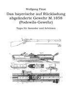 Das bayerische auf Rückladung abgeänderte Gewehr M.1858 (Podewils-Gewehr): Tipps für Sammler und Schützen