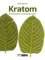 Kratom: Ethnobotanik, Anwendung, Kultur