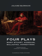 Four Plays: Mary Stuart, Kordian, Balladyna, Horsztyński