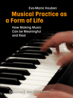 Musical Practice as a Form of Life: How Making Music Can be Meaningful and Real