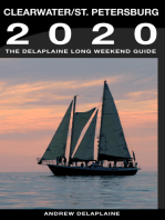 Clearwater & St. Petersburg: The Delaplaine 2020 Long Weekend Guide