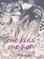One Kiss One Vow