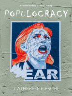 Populocracy: The Tyranny of Authenticity and the Rise of Populism