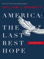 America: The Last Best Hope (One-Volume Edition)