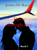 Drive through Love, Band 1: Drive through Love, #1