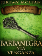 Barbanegra y la Venganza: Los Viajes del Venganza de la Reina Anne