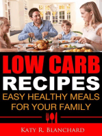 Low-Carb Recipes: Easy Healthy Meals for Your Family