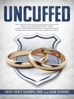 Uncuffed: Bulletproofing the Law Enforcement Marriage