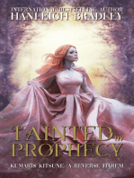 Tainted by Prophecy