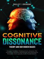Cognitive Dissonance Theory and our Hidden Biases